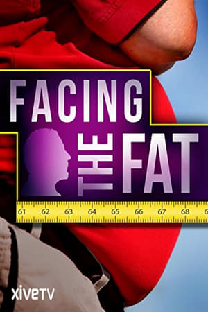 Facing the Fat watch Facing the Fat