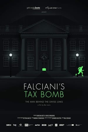 Falciani's Tax Bomb: The Man Behind the Swiss Leaks watch Falciani's Tax Bomb: The Man Behind the Swiss Leaks