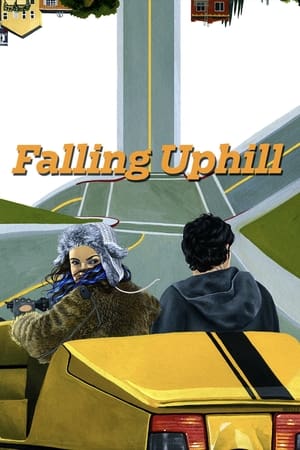 Falling Uphill watch Falling Uphill