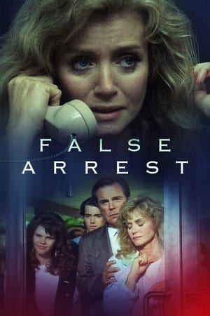 False Arrest watch False Arrest