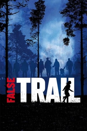 False Trail watch False Trail