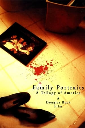 Family Portraits: A Trilogy of America watch Family Portraits: A Trilogy of America