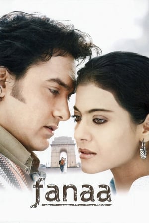 Fanaa watch Fanaa