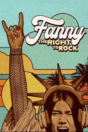 Fanny: The Right to Rock watch Fanny: The Right to Rock
