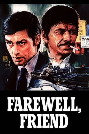 Farewell, Friend watch Farewell, Friend