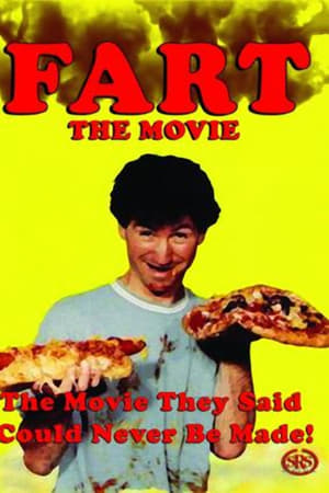 F.A.R.T.: The Movie watch F.A.R.T.: The Movie