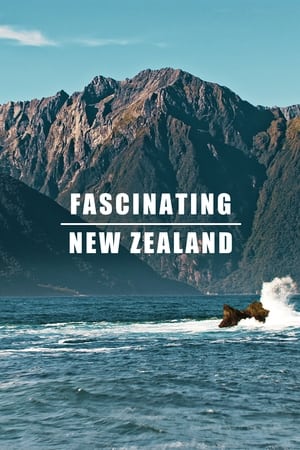 watch Fascinating New Zealand