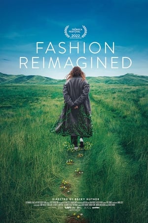 Fashion Reimagined watch Fashion Reimagined