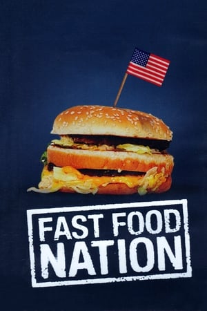 Fast Food Nation watch Fast Food Nation