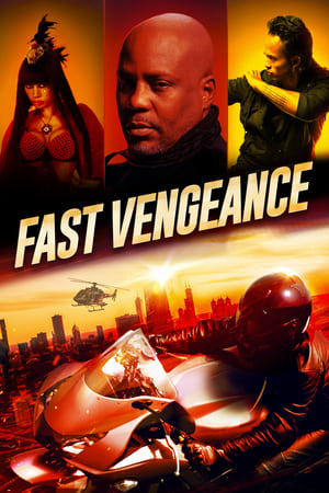 Fast Vengeance watch Fast Vengeance