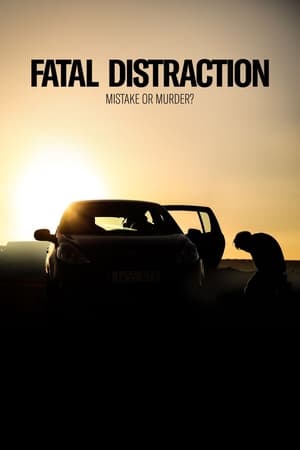 Fatal Distraction watch Fatal Distraction