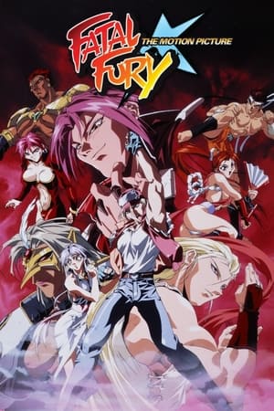 Fatal Fury: The Motion Picture watch Fatal Fury: The Motion Picture