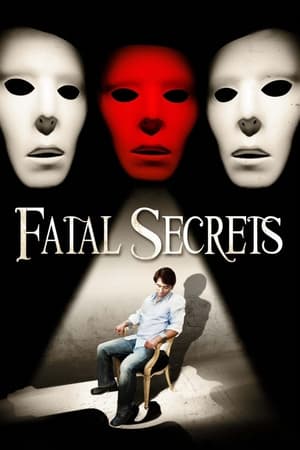 Fatal Secrets watch Fatal Secrets