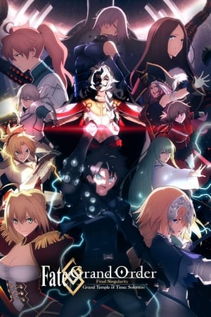 watch Fate/Grand Order Final Singularity – Grand Temple of Time: Solomon