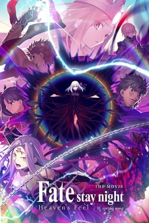 watch Fate/stay night: Heaven's Feel III. Spring Song