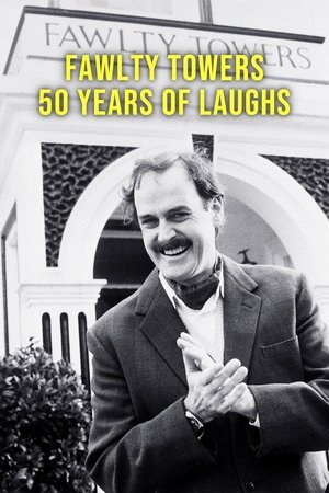 Fawlty Towers: 50 Years of Laughs watch Fawlty Towers: 50 Years of Laughs