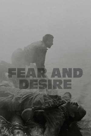 watch Fear and Desire