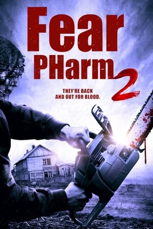Fear PHarm 2 watch Fear PHarm 2
