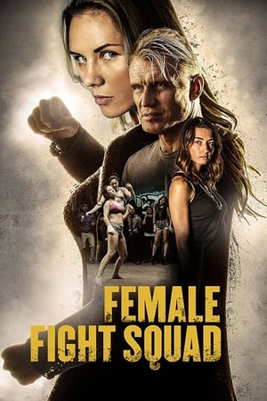 Female Fight Squad watch Female Fight Squad