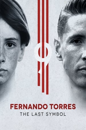 Fernando Torres: The Last Symbol watch Fernando Torres: The Last Symbol