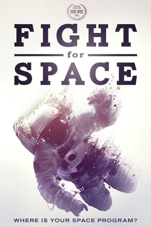 Fight For Space watch Fight For Space