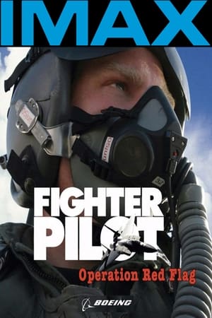 Fighter Pilot: Operation Red Flag watch Fighter Pilot: Operation Red Flag