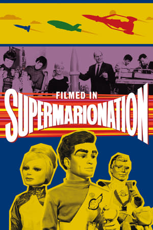 Filmed in Supermarionation watch Filmed in Supermarionation