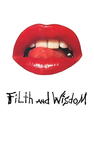 Filth and Wisdom watch Filth and Wisdom