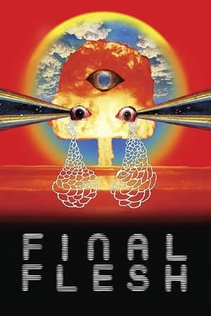 Final Flesh watch Final Flesh