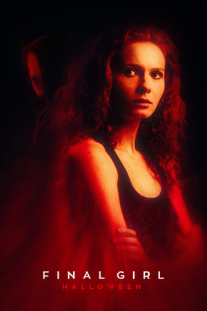 Final Girl: Halloween watch Final Girl: Halloween