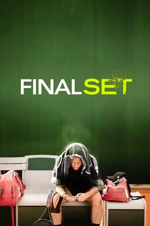 watch Final Set