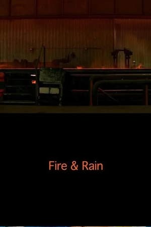 Fire & Rain watch Fire & Rain