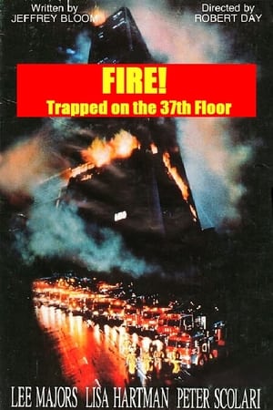 Fire! Trapped on the 37th Floor watch Fire! Trapped on the 37th Floor