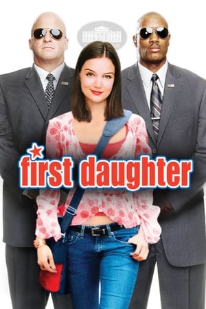 First Daughter watch First Daughter