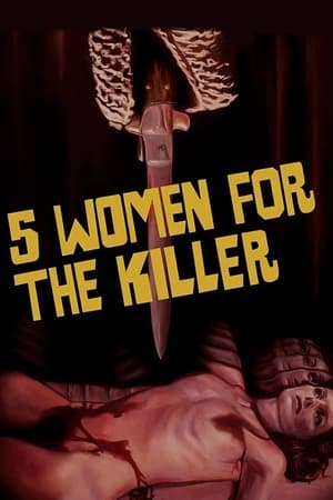 watch Five Women for the Killer