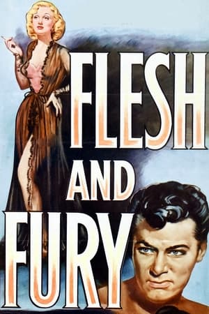 Flesh and Fury watch Flesh and Fury