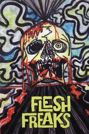 Flesh Freaks watch Flesh Freaks