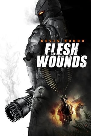 Flesh Wounds watch Flesh Wounds