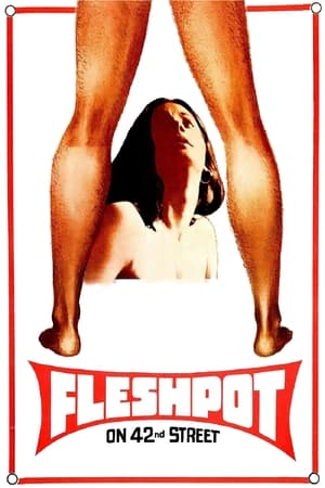 Fleshpot on 42nd Street watch Fleshpot on 42nd Street
