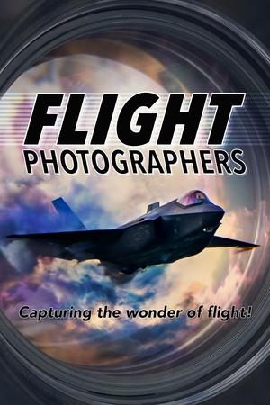 Flight Photographers watch Flight Photographers