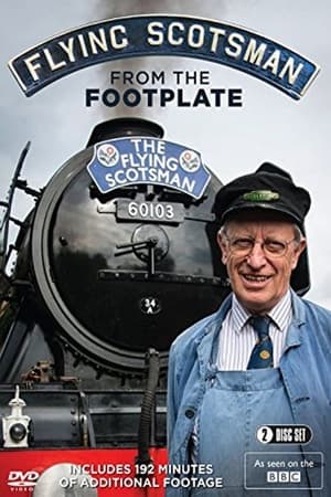 Flying Scotsman: Sounds from the Footplate watch Flying Scotsman: Sounds from the Footplate
