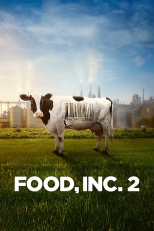 Food, Inc. 2 watch Food, Inc. 2