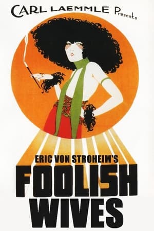 Foolish Wives watch Foolish Wives