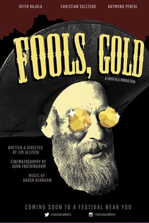 Fool's Gold watch Fool's Gold