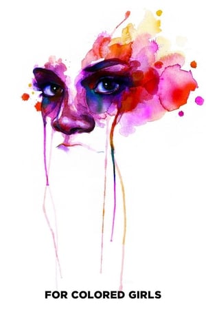 For Colored Girls watch For Colored Girls