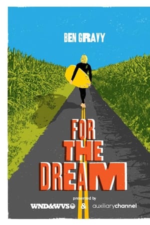 For the Dream watch For the Dream