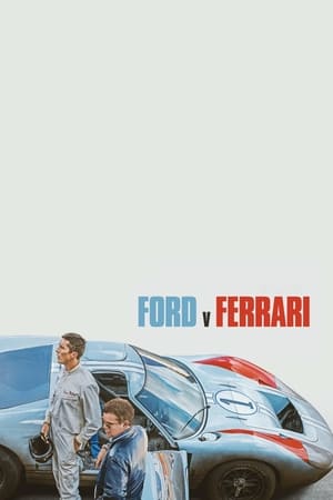 Ford v Ferrari watch Ford v Ferrari