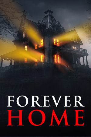 Forever Home watch Forever Home