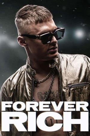 Forever Rich watch Forever Rich