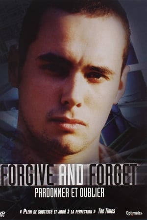 Forgive and Forget watch Forgive and Forget